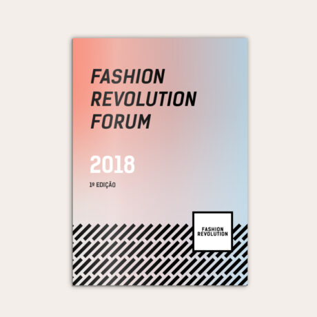 4a Edição do Fórum Fashion Revolution acontecerá em outubro - ABEST