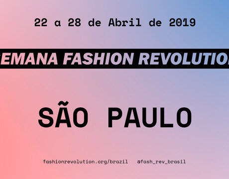 Upcoming Events Fashion Revolution - fashion revolution week sao paulo free