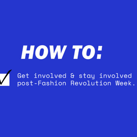 Fashion Revolution Week // Get Involved & Sign the Manifesto — Steemit