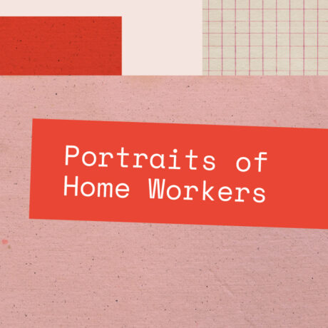 Zine 4 Bonus Content: Portraits of Homeworkers