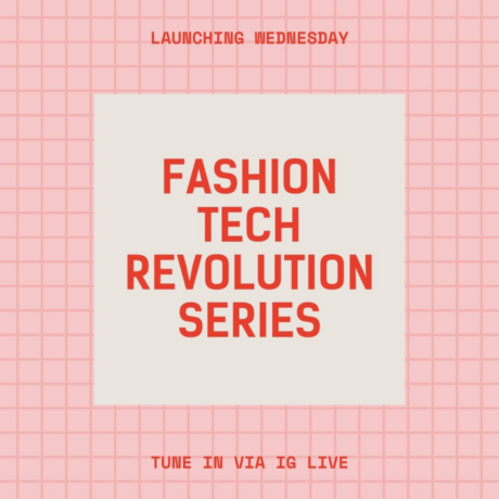 #FashionTechRevolution Talks: The Latest Technology Helping Our Industry Work Toward Sustainability