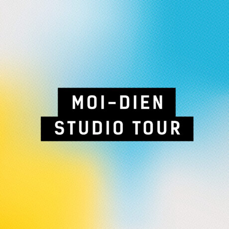 Moi-Dien studio tour