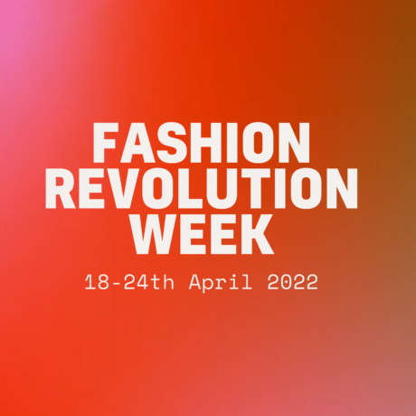 Fashion Revolution 2022
