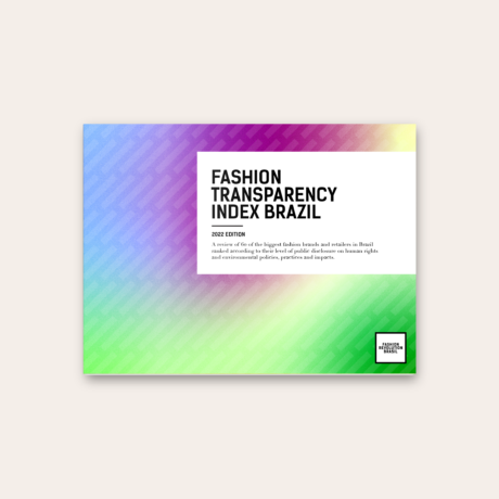 Índice De Transparência da Moda - Brasil 2022 by Fashion