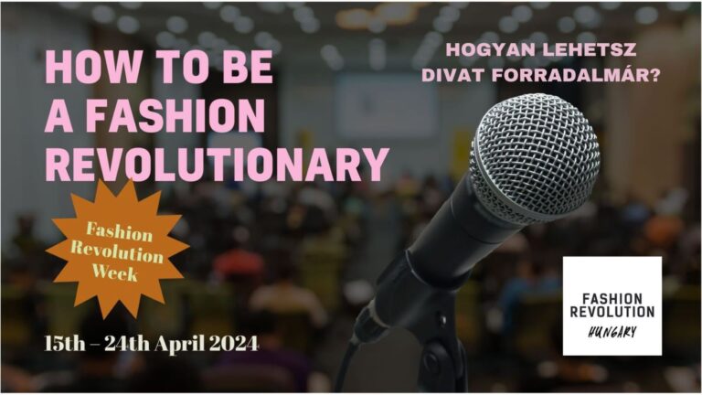 Fashion Revolution Week 2024 : Fashion Revolution